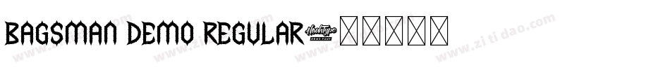 Bagsman Demo Regular字体转换